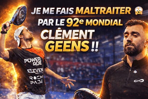 actu padel clement geens youtube esteban padel